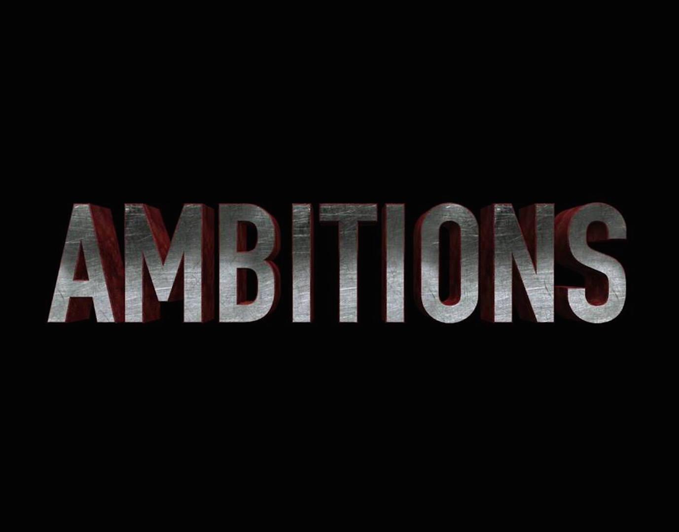 Ambitions